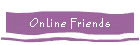 Online Friends