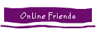 Online Friends