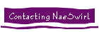 Contacting NaeSwirl